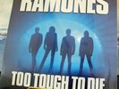 Ramones - Too Tough To Die - Vinyl LP 1984 - FACTORY-SEALED ORIGINAL PRESS