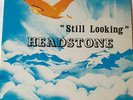 Headstone - Still Looking World Sound WIS-011 Psch