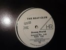 The Beat Club ?– Dream World Promo Version (Rare Freestyle) EX Condition