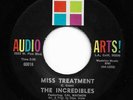 Northern Soul 45 INCREDIBLES Miss Treatment/All Of A Sudden HEAR Audio Arts RARE