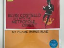 Elvis Costello - Live With The Metropole Orkest My Flame Burns Blue (BLUE VINYL)