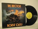 Dr. Hector & The Groove Injectors - House Calls ( 12