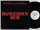 KING TUBBY & ROOTS RADICS Dangerous Dub COPASETIC LP VG++/NM uk