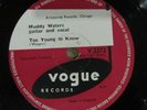 Rare Muddy Waters 78 - Honey Bee/Too Young To Know - UK Vogue V2372