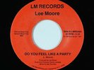 Modern Soul Boogie 45 - Lee Moore - Do You Feel Like A Party - LM - VG+ mp3