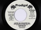 70s Soul Funk 45 - Softouch - After You Give Your All - Prodigal VG+ mp3 promo