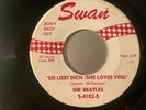 DIE BEATLES 45 Sie Liebt Dich SWAN original VG+ great copy SHE LOVES YOU