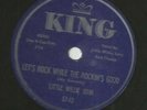R&B ROCKER bw DOOWOP 78 - LITTLE WILLIE JOHN-  LETS ROCK - HEAR- 1958 KING 5142