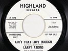 Northern Soul 45 - Larry Atkins - Ain't That Love Enough - Highland - VG+ mp3