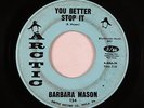 Northern Soul 45 - Barbara Mason - You Better Stop It - Arctic - mp3