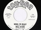 Northern Soul 45 - Mill Evans - When I'm Ready - Tou-Sea - VG++ mp3