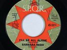 Northern Soul Popcorn 45 - Barbara Redd - I'll Be All Alone - S.P.Q.R. - mp3