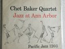 CHET BAKER QUARTET Jazz at Ann Arbor PACIFIC JAZZ Red Wax MONO Vinyl LP Record