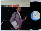 LEE MORGAN Delightfulee LP on Blue Note VG++