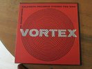 HIGHLIGHTS OF VORTEX Avant-Garde Music Drama Laserium fore runner