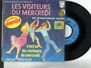 B.O.F**RARE  45 T générique Les Visiteurs du mercredi / de Noël* MICHEL VALLIER