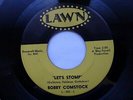 BOBBY COMSTOCK 45 LET'S STOMP / I WANNA DO IT USA LAWN KILLER 1962 R&B SOUL MOD