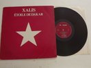 ETOILE DE DAKAR XALIS FRENCH 1978 LP M Diaw ?DA 001 SENEGAL MBALAX AFRO CUBAN VG