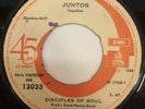 DISCIPLES OF SOUL-CHILE RARE SINGLE 1969 45 RPM SOUL GOOD CONDITION