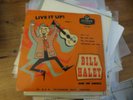 Bill Haley & His Comets: Live It Up  Part   UK EP Original  EP