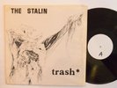 PUNK HARDCORE LP - THE STALIN - TRASH In Shrink 1997 Reissue Nagasaki Nightmare