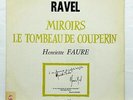 HENRIETTE FAURE - RAVEL miroirs  orig PATHE DTX 292 LP EX++