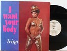 IRINA - I Want Your Body EP - Private Disco Electro Funk Modern Soul VG++