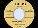 R&B Rocker 45 - Claude Robinson - Cotton Pickin' Mama - Studio - mp3