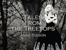 Anne Bisson - Tales From The Treetops+++Vinyl 180g+++NEU+++OVP