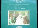 Bach: Sonatas & Partitas For Solo Violin - Felix Ayo **Philips Stereo 2LP ED1**