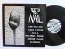 PUNK LP - V/A - TOOTH AND NAIL 1989 Upsetter Controllers Germs Repress VG++