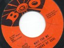 Northern/Sweet - BROTHERS OF SOUL - Wait For Me/I'd Be Greatful - BOO