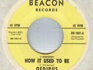 OEDIPUS & THE MOTHERS**HOW IT USED TO BE**GARAGE**ORIGINAL**HEAR IT