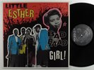 LITTLE ESTHER Bad Bad Girl  CHARLY LP NM uk