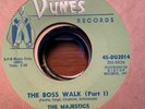 R&B Mod Instro Tittyshaker 45 The Majestics - The Boss Walk DUNES
