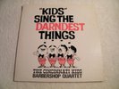 THE CINCINNATI KIDS BARBERSHOP QUARTET - 