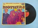 FRANK ZAPPA & THE MOTHERS THE MEXICAN FREAK OUT DIFFERENT RARE 1 LP VERSION PRES
