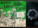YAHOO MOUNTAIN DEW ON SOUTH AFRICA 45 PS 7 SINGLE NICK TAYLOR, KEITH BLUNDELL +2