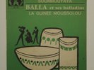 HEAR - Balla Et Ses Balladins ?– Soumbouyaya - RARE Guinea Rumba Highlife 45