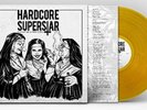 HARDCORE SUPERSTAR-YOU CAN`T KILL MY ROCK N ROLL (UK) VINYL LP NEW