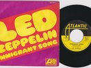 LED ZEPPELIN * Immigrant song * 1970 French 45 * CLASSIC ROCK *