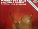 TAS LIST - FENNELL / Wagner for Band / Original Mercury SR 90276, RFR-6/RFR-1