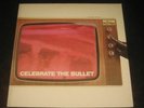 The Selecter - Celebrate The Bullet