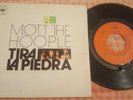 MOTT THE HOOPLE Tira La Piedra  (Roll Away The Stone) 7