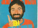 SEID VAJTA SP YUGOSLAVIA EUROVISION 81 YUGOSLAV ENTRY LEILA/ COVJEK BEZ PROBLEMA