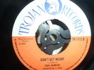 ANSELL COLLINS- Cotton Dandy/Carl Dawkins - Don't Get Weary - Trojan TR7712-1969