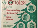 ORIOLES Lonely Christmas What Are You Doing New Year's Jubilee pic slv Degritter