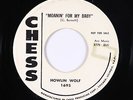 Blues R&B 45 - Howlin Wolf - Moanin' For My Baby - Chess - VG+ mp3