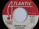 Rock 45 LED ZEPPELIN Immigrant Song ATLANTIC promo HEAR