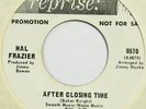HAL FRAZIER After Closing Time REPRISE 45 northern soul VG+ HEAR